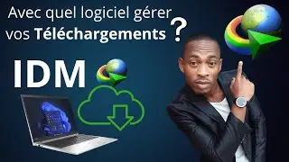 Comment T&eacute;l&eacute;charger et Installer IDM pour Acc&eacute;l&eacute;rer Vos T&eacute;l&eacute;chargements !
