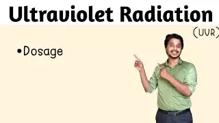 Ultraviolet Radiation part-6 | Dosage | Electrotherapy | Physiotherapy