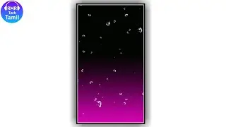 Template Video Background Full Screen | Bubbles Effect | Kinemaster Template Black Screen Status