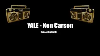 Yale - Ken Carson (Roblox Audio ID)