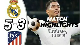 Real Madrid vs Atletico Madrid 5-3 - All Goals & Highlights - 2024