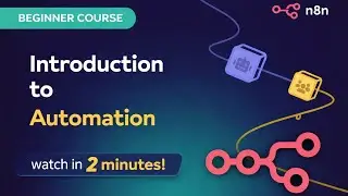 n8n Automation Tutorial for Beginners | Learn Automation in 2 Minutes