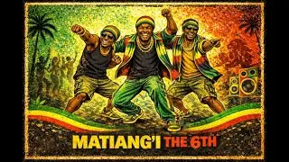🎶 MATIANG’I THE SIXTH 👑🔥