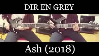 DIR EN GREY - Ash (2018) Guitar Cover 弾いてみた