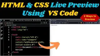 HTML & CSS Live Preview Using VS Code | 2 Ways to Preview | Real Time Preview in VS Code | 