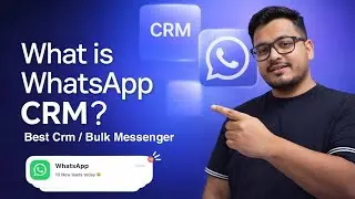 Лучший инструмент CRM для бизнеса на WhatsApp | Массовая рассылка сообщений | Полный обзор