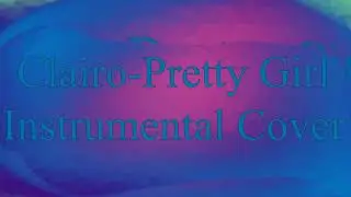Clairo - Pretty Girl (Instrumental Cover)