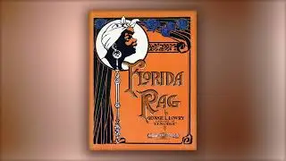 Florida Rag - Geo. L. Lowry - RagTime - Midi - Piano - 1905