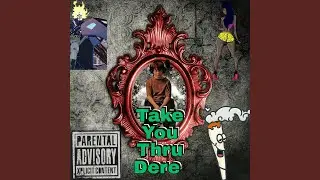 Takeyouthrudere
