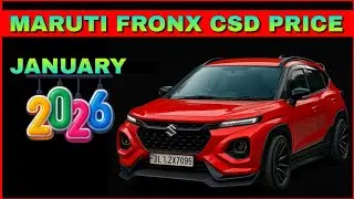 Maruti Fronx new CSD canteen price list January 2025 | Maruti Suzuki fronx CNG model csd price 2026