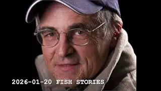 2026 01 20 Meissner Moment FISH STORIES