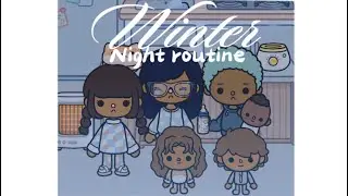 Winter night routine vlog !! ❄️💤🛁 || Toca Boca || *VOICED* 🎙️|| 🧦🧼😖⭐️