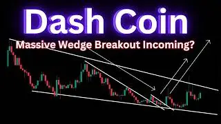 Dash Coin Price Prediction 2026 | Massive Wedge Breakout Incoming?