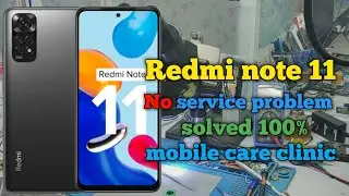 redmi note 11 no service | Redmi note 11 network problem solved  | mi note 11 no network issue