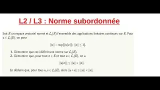 L2/L3: Norme d'un endomorphisme: Norme subordonnée