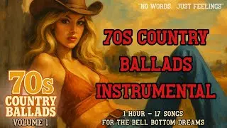 70s Country Ballads, Instumental Nostalgic Sound