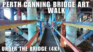 Canning Bridge Art Gallery Perth Australia (4K) | Under the Bridge Walk