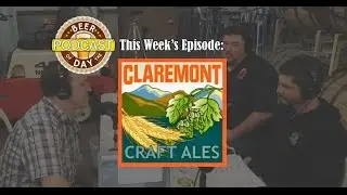 Beer of the Day Podcast: Claremont Craft Ales