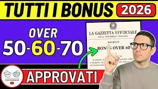 TUTTI BONUS OVER 50 60 70 ANNI 2026 ➜ PENSIONATI DISOCCUPATI INVALIDI ANZIANI FAMIGLIE ISEE BASSO
