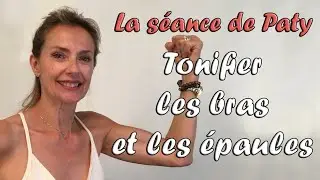 Tonifier les bras et les &eacute;paules