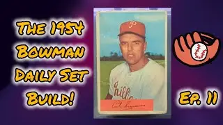 1954 Bowman Daily Set Build Curt Simmons Phillies Pitching Ace! ⚾🔥