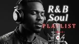 【R&B Soul】Soft R&B Soul Embrace – Warm Sounds for Love & Relaxation