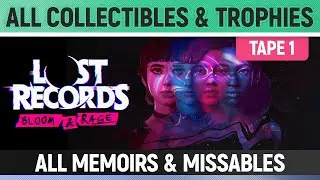 Lost Records: Bloom & Rage - TAPE 1 - All Memoir Collectibles & Trophies / Achievements