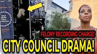 BUSTED: City Councilor Faces Felony Charge&mdash; Fellow Councilor Presses Charges!