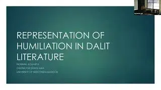 Indranil Acharya on Representation of Humiliation in Dalit Literature