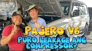 PAJERO V6 3000 PURO LEAK ANG COMPRESSOR?