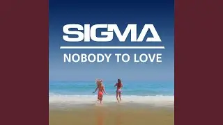 Nobody To Love (Instrumental Mix)