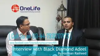 One Coin - One Life Network - How Adeel achieved Black Diamond Rank in One Life Network.
