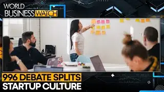 The Big Debate: Can Startups Thrive Without Overwork? | World Business Watch | WION