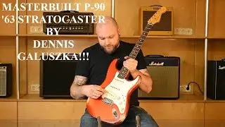 Fender Custom Shop Stratocaster 1963 Relic P90 Dennis Galuszka Masterbuilt Candy Tangerine