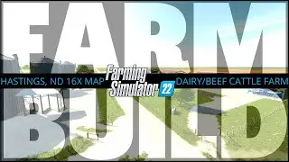 $20 Million Farm Build On Hastings, ND! - FS22