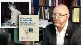 CoinWeek: Kolbe & Fanning to Auction Margo Russell Collection of Books. VIDEO: 7:52.