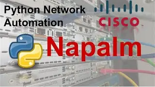 Network Automation - NAPALM | Python | DevOps