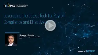 DigiPay: Episode 45 -  Leveraging the Latest Tech for Payroll Compliance and Effectiveness