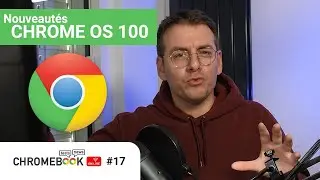 Chrome OS 100 est l&agrave;, Steam sur Chromebook, Samsung Galaxy Chromebook 2 360 (Chromebook On Live #17)