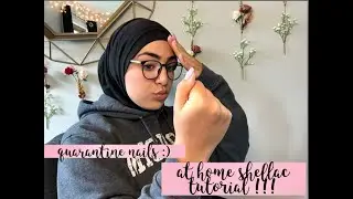 quarantine nails - shellac tutorial!!