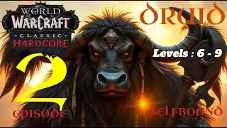 WoW Classic Hardcore Druid Challenge &ndash; Ep. 2: A Peaceful Grind Turns Deadly (4K)