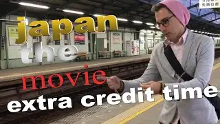 extra credit: steve and evan do japan for extra credit (extra credit)