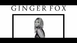 Ginger Fox - 