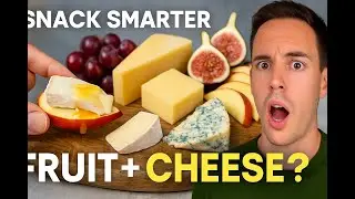 Level Up Your Snacking: Ultimate Fruit and Cheese Pairing Guide