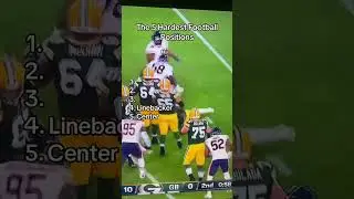 The 5 Hardest Football Positions