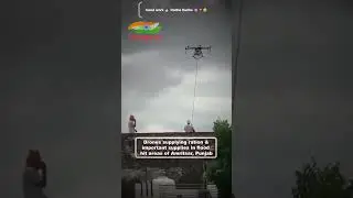 🚁 Drones Delivering Hope in Punjab ❤️ Relief Mission in Action ✨ #Punjab #DroneRelief #PunjabFloods