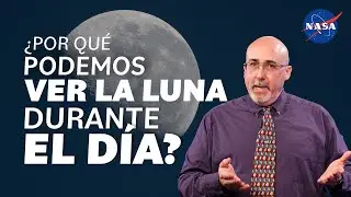 &iquest;Por qu&eacute; podemos ver la Luna durante el d&iacute;a? Preguntamos a un cient&iacute;fico de la NASA