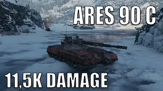 Ares 90 C WoT - unreal battle 11,5 k Damage, 11 kills