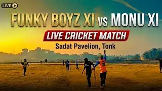Funky Boyz XI vs Monu XI live cricket match |  live - Sadat Pavelion Tonk | 14 Dec 2025 |