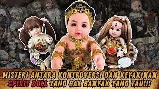 KONTROVERSI & KEYAKINAN SPIRIT DOLL YG BELUM TERPECAHKAN SAMPAI SEKARANG?!! #gracestoryy #holagracy